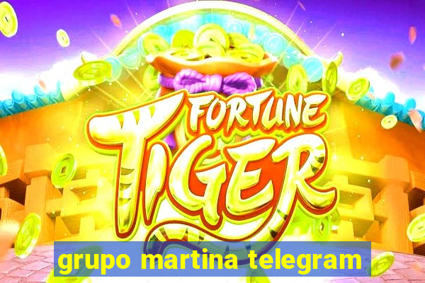 grupo martina telegram